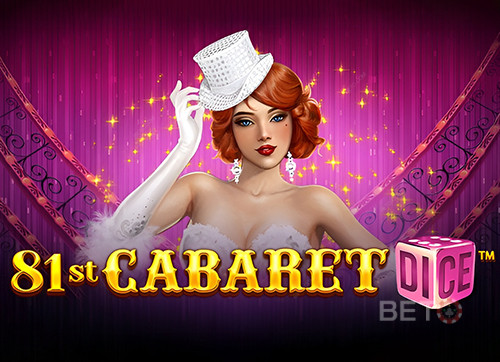 81st Cabaret Dice