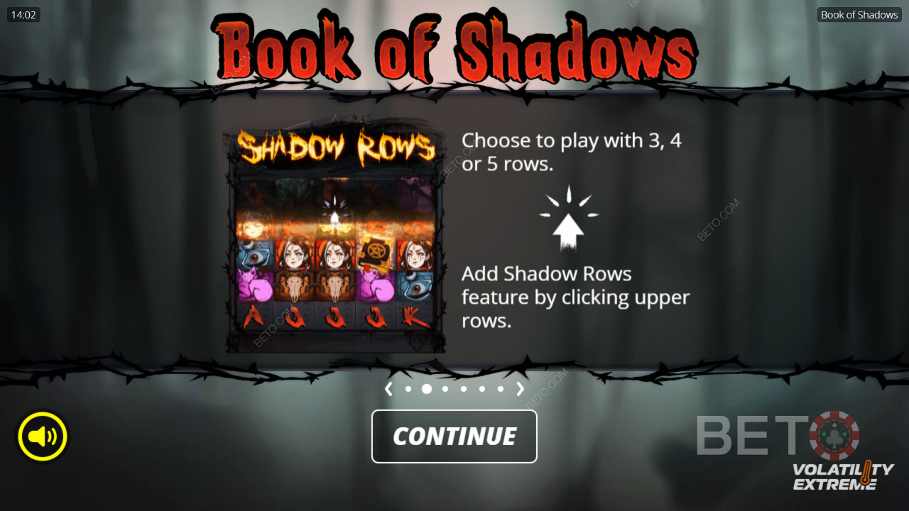 Nyisd ki mind az 5 sort, vagy játssz csak 3 sorral a Book of Shadows nyerőgépen.