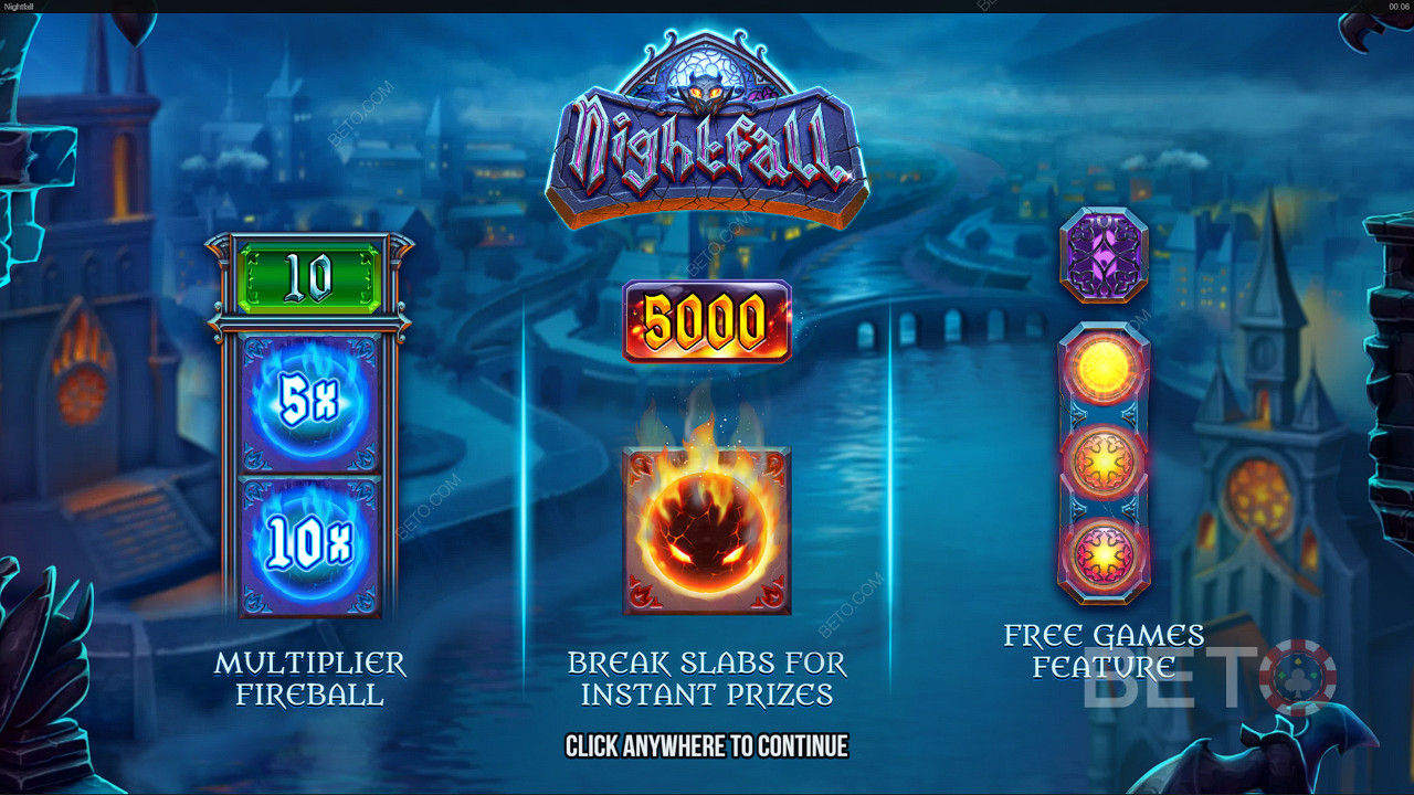 Élvezze az olyan hihetetlen funkciókat, mint a Multiplier Fireballs és az ingyenes pörgetések a Nightfall nyerőgépben.