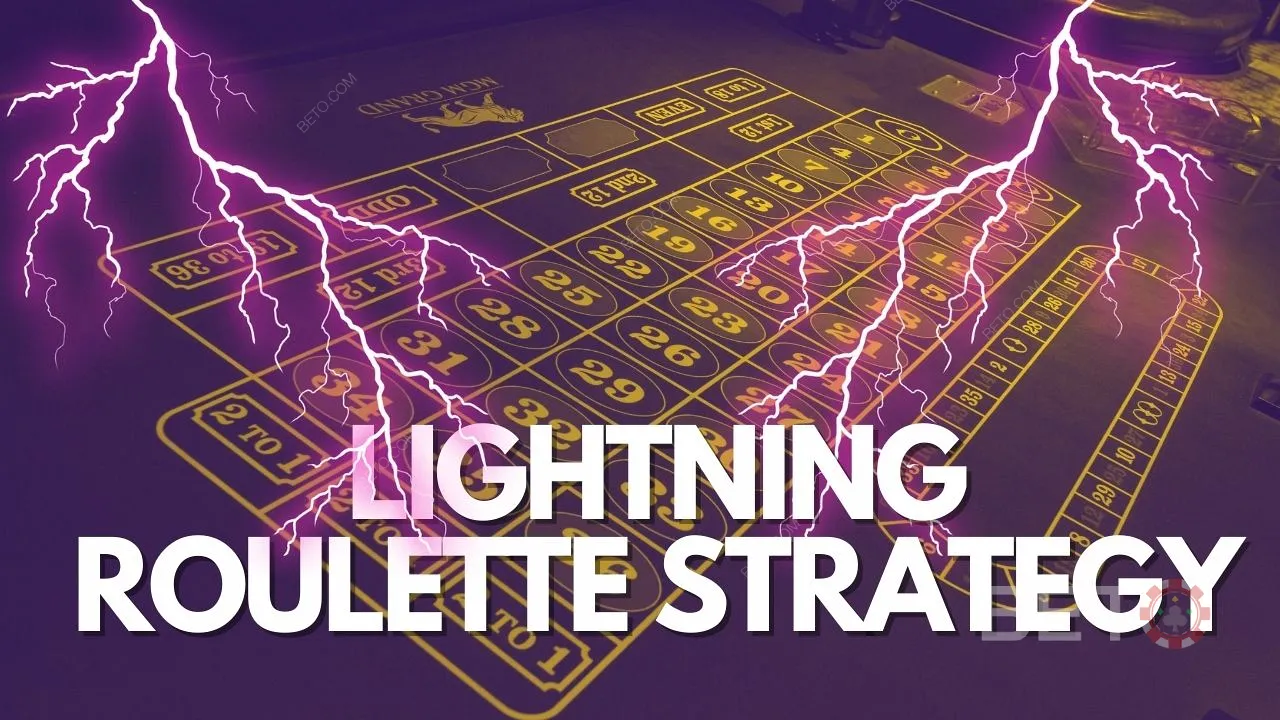 Lightning Roulette stratégia és kaszinó fogadási rendszerek.