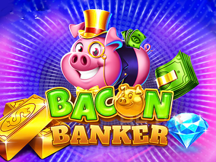Bacon Banker Demó