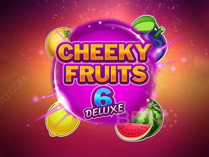 Cheeky Fruits 6 Deluxe  Demó