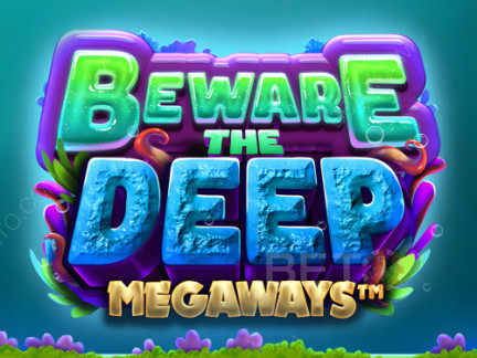 Beware The Deep Megaways Demó
