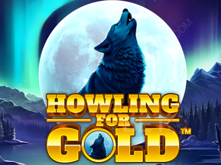 Howling for Gold Demó