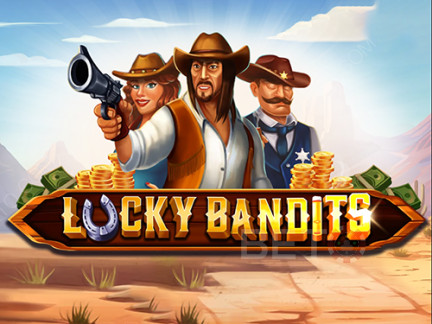 Lucky Bandits Demó