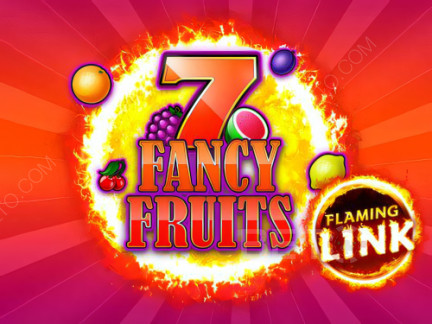 7 Fancy Fruits Flaming Link Demó