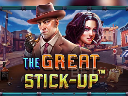 The Great Stick-Up Demó